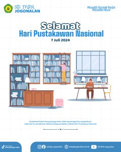Selamat Hari Pustakawan Naisonal 7 Juli 2024